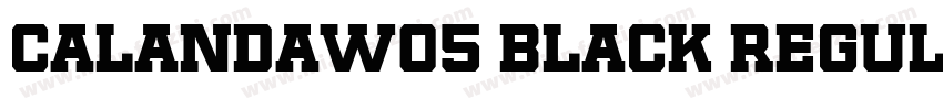 calandaw05 black regular字体转换